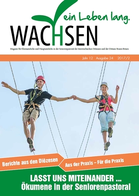WACHSEN. Ein Leben lang.
