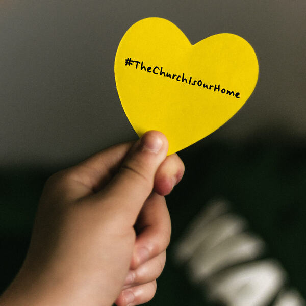 #TheChurchIsOurHome